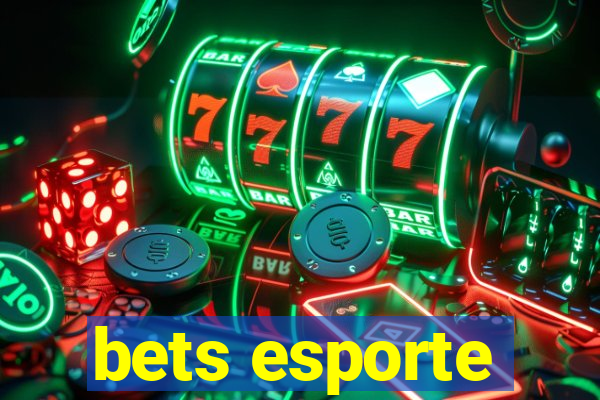 bets esporte